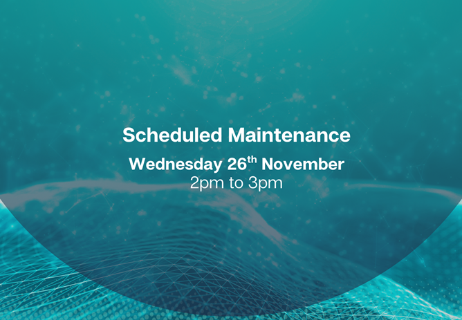 Essential System Maintenance – Wednesday 26th November