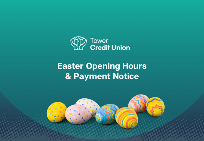Easter Opening Hours & Payment Notice