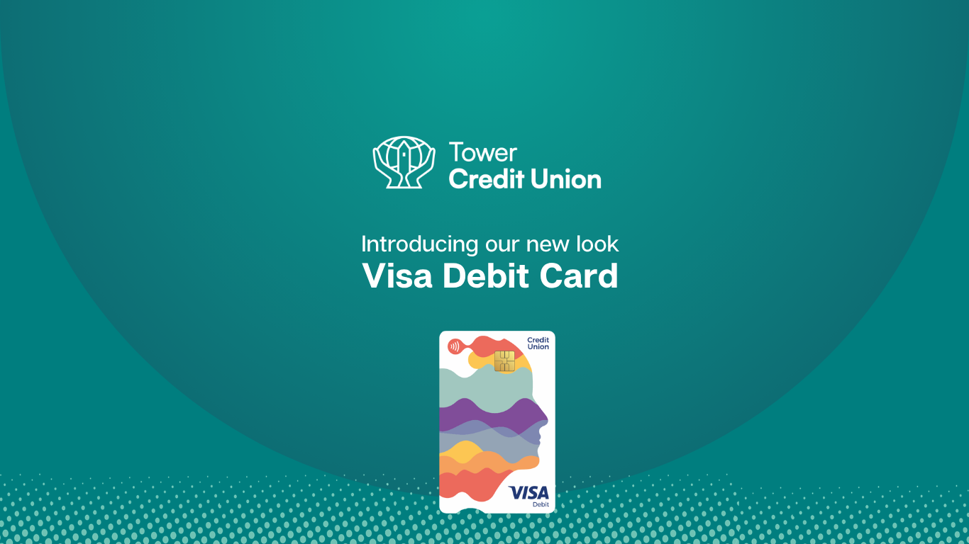 Introducing Our New Look Visa Debit Card