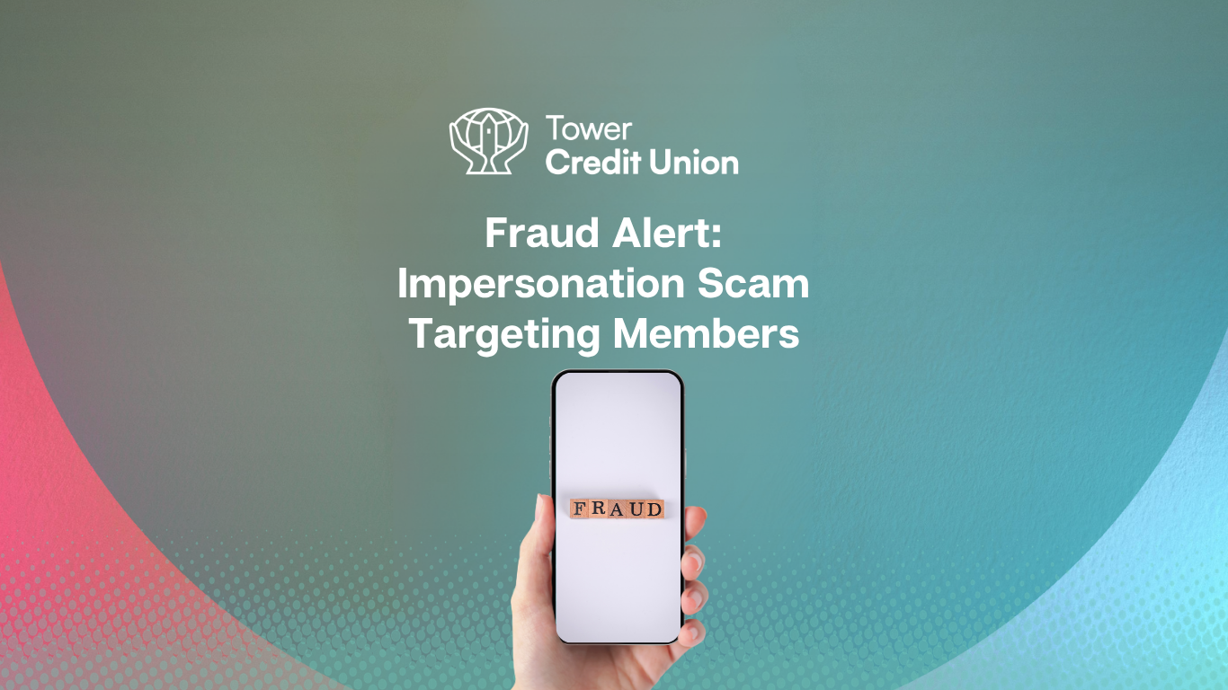 Fraud Alert: Impersonation Scam Targeting Members