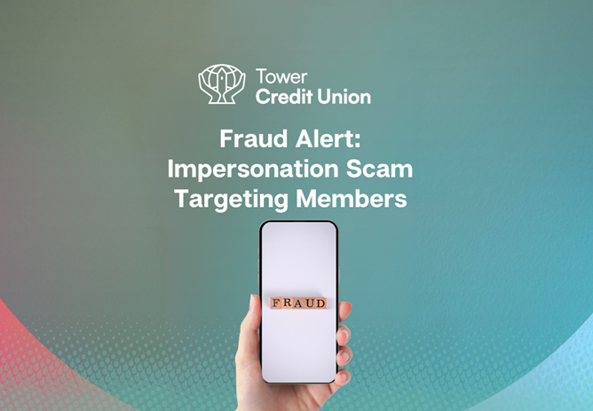 Fraud Alert: Impersonation Scam Targeting Members