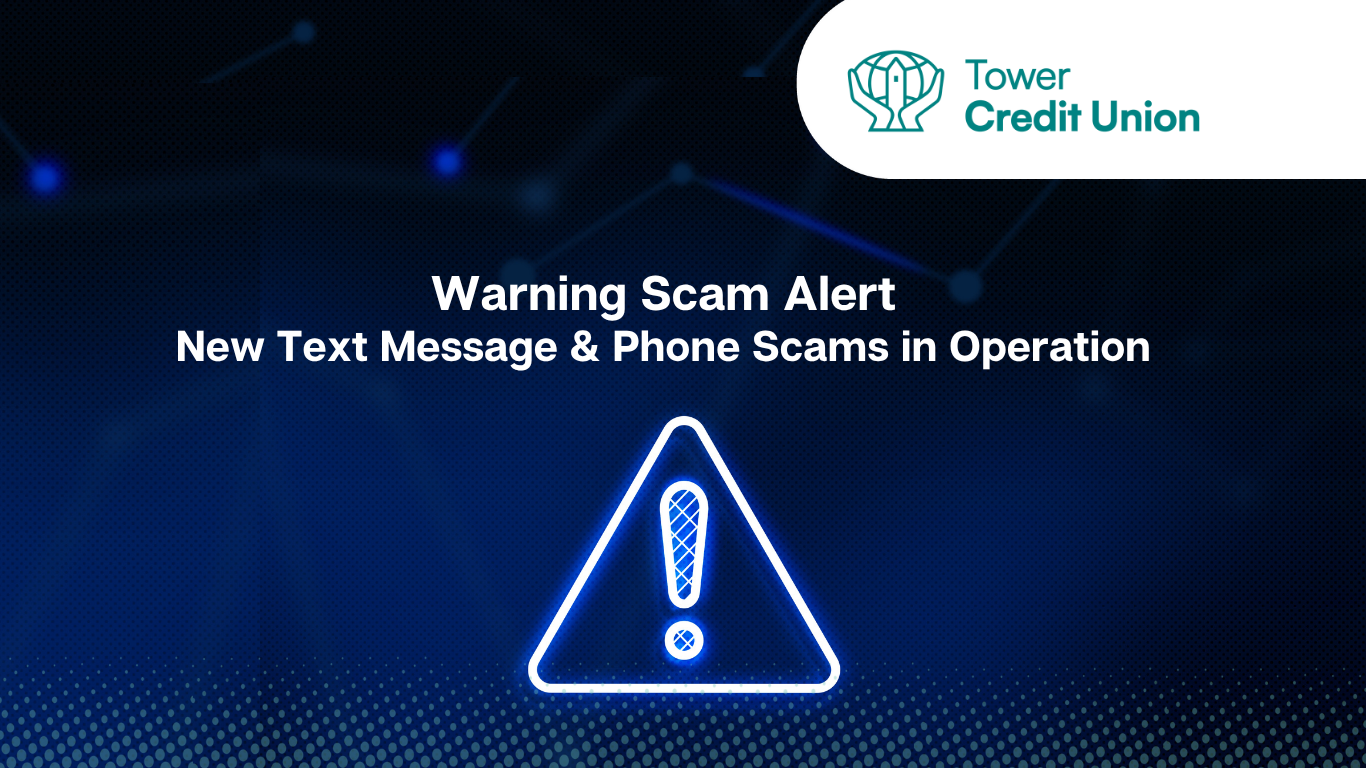 WARNING! New text message and phone scams in circulation claiming to be from your Bank/Credit Union