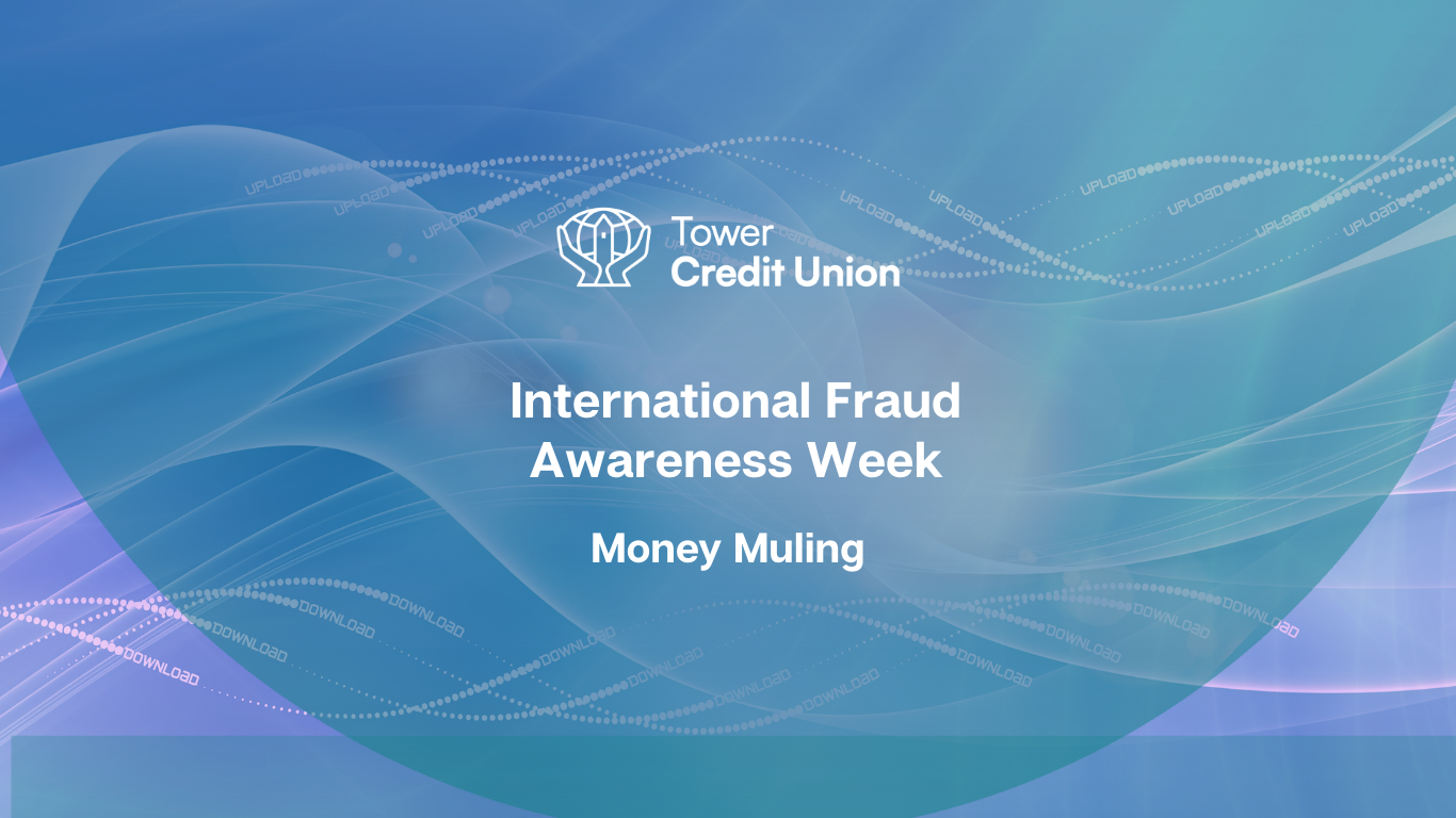 International Fraud Awareness Week: Day Five – Money Muling