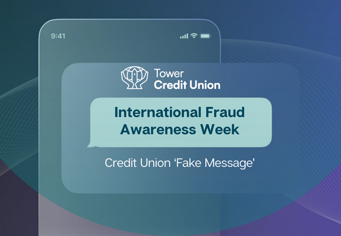 International Fraud Awareness Week: Day Three – Credit Union ‘Fake Messages’
